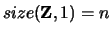 $size({\bf Z},1) = n$